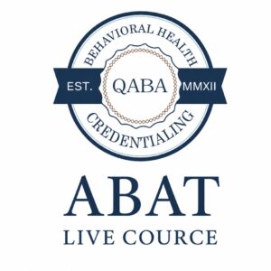 إعداد فني تحليل السلوك التطبيقي (®ABAT).(live Course)